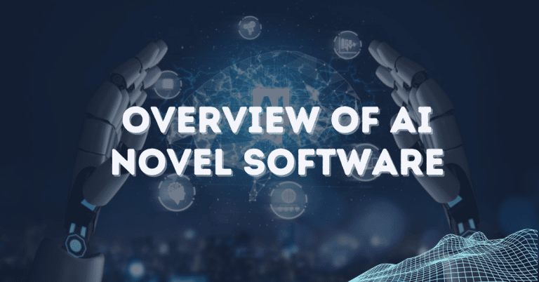 Overview of AI Novel Software