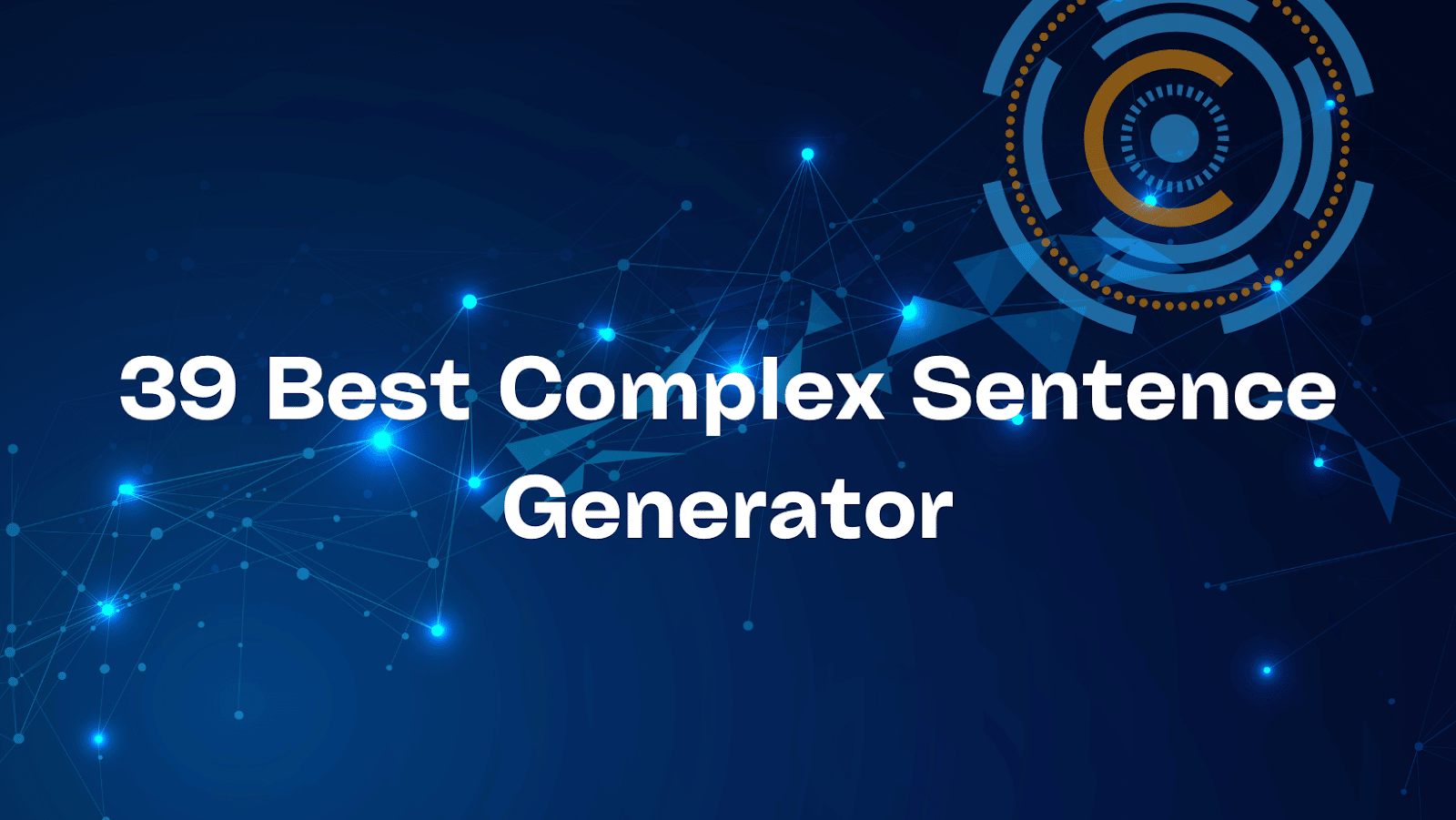 Complex Sentence Generator