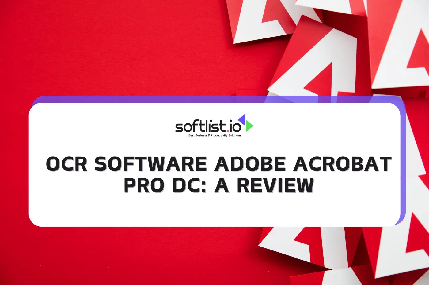 OCR Software Adobe Acrobat Pro DC: A Review