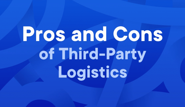 Pros and Cons of Third-Party Logistics (3PL) Services