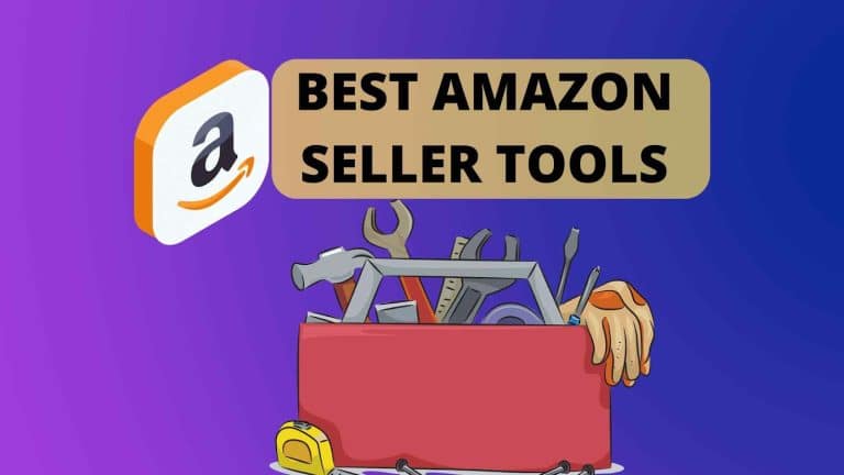 21 Best Amazon Seller Tools
