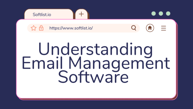 Understanding Email Management Software