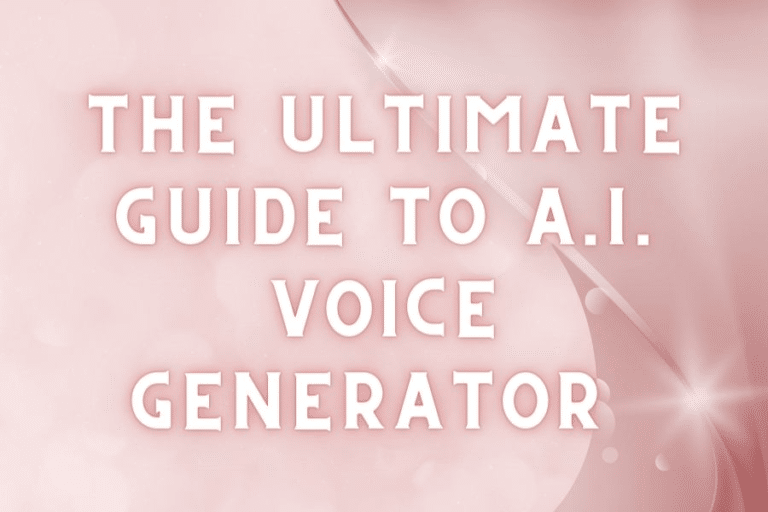 The Ultimate Guide to AI Voice Generator 
