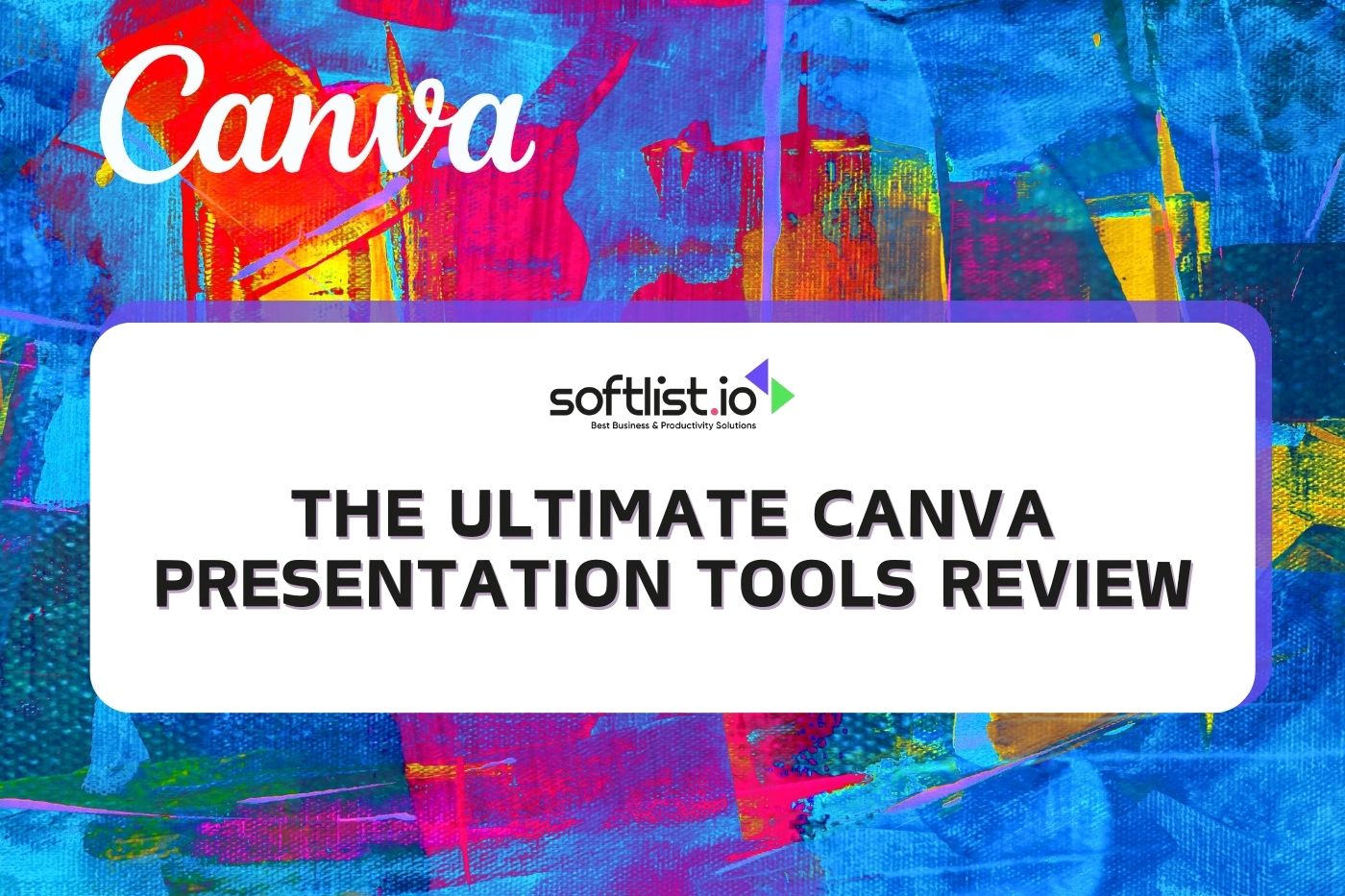 The Ultimate Canva Presentation Tools Review
