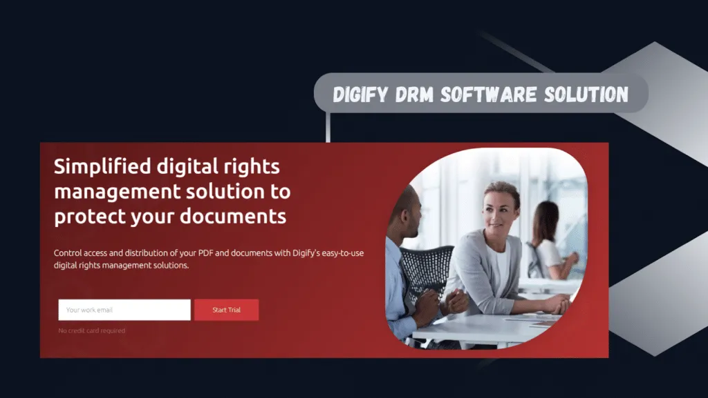 Digify: Is It The Best Digital Rights Management Software For Your Business? Softlist.io