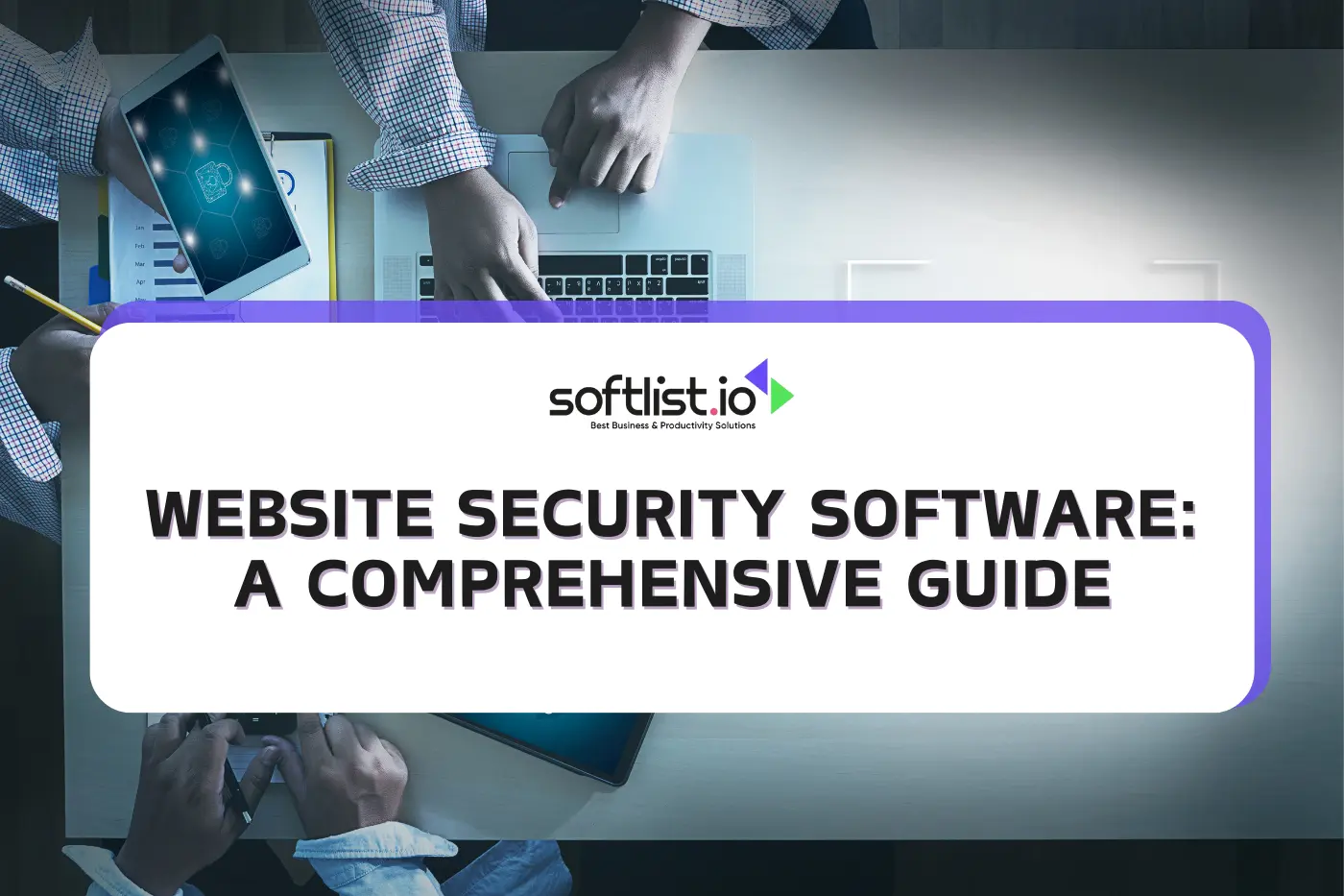 Website Security Software: A Comprehensive Guide
