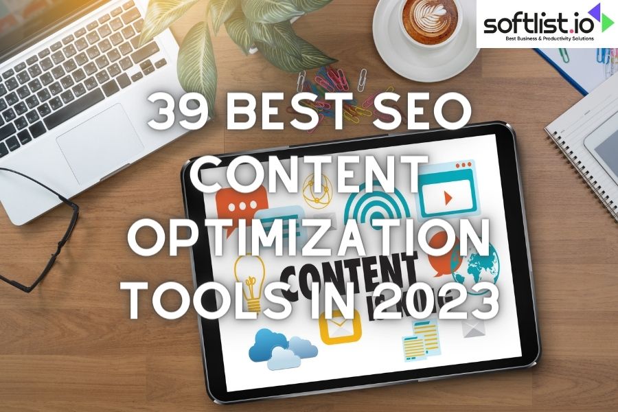 39 Best SEO Content Optimization Tools