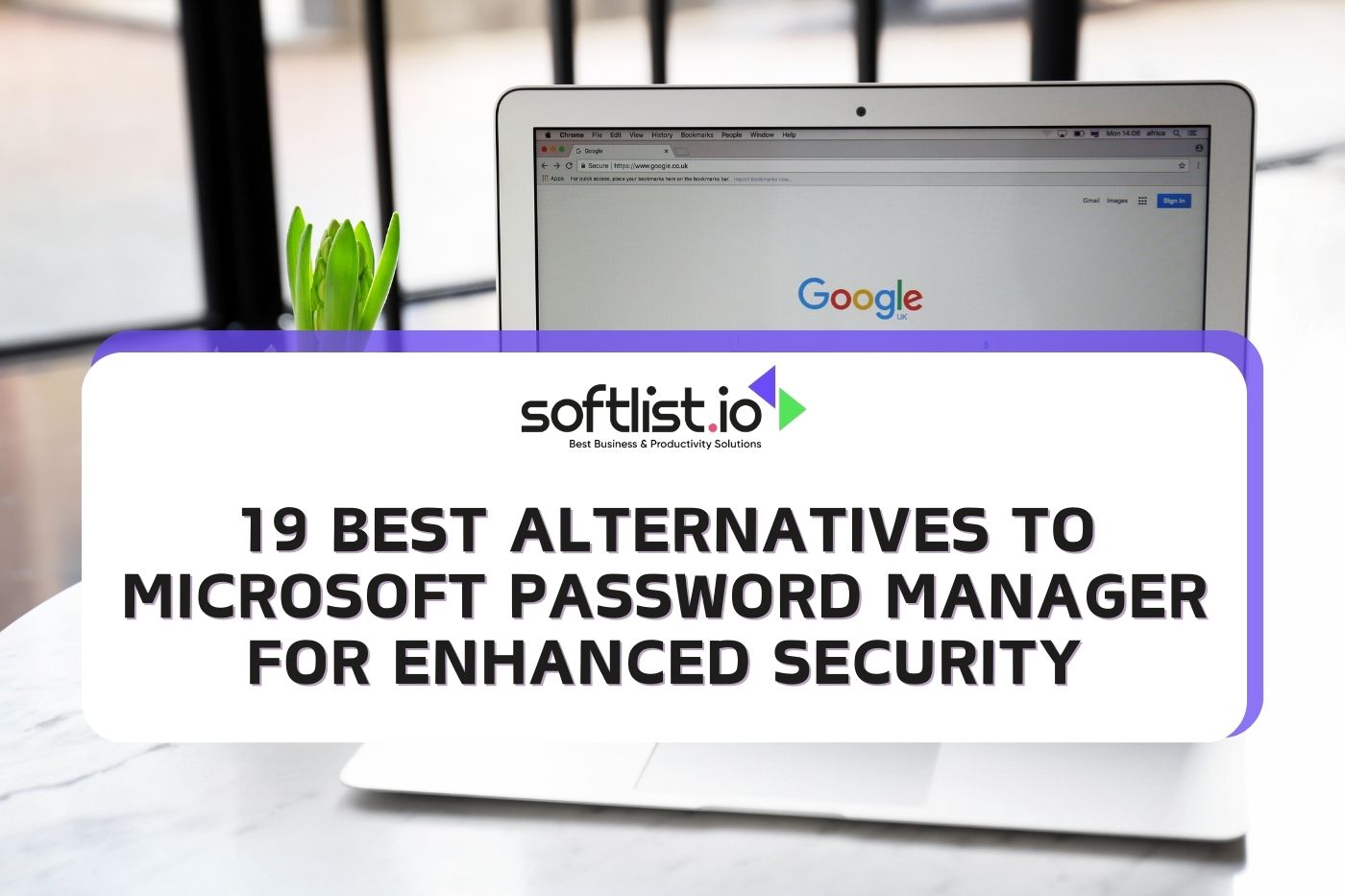 19 Best Alternatives to Microsoft Password Manager for Enhanced Security