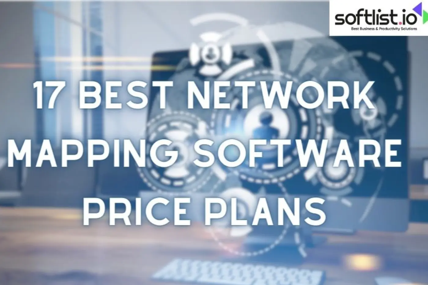 17 Best Network Mapping Software Price Plans