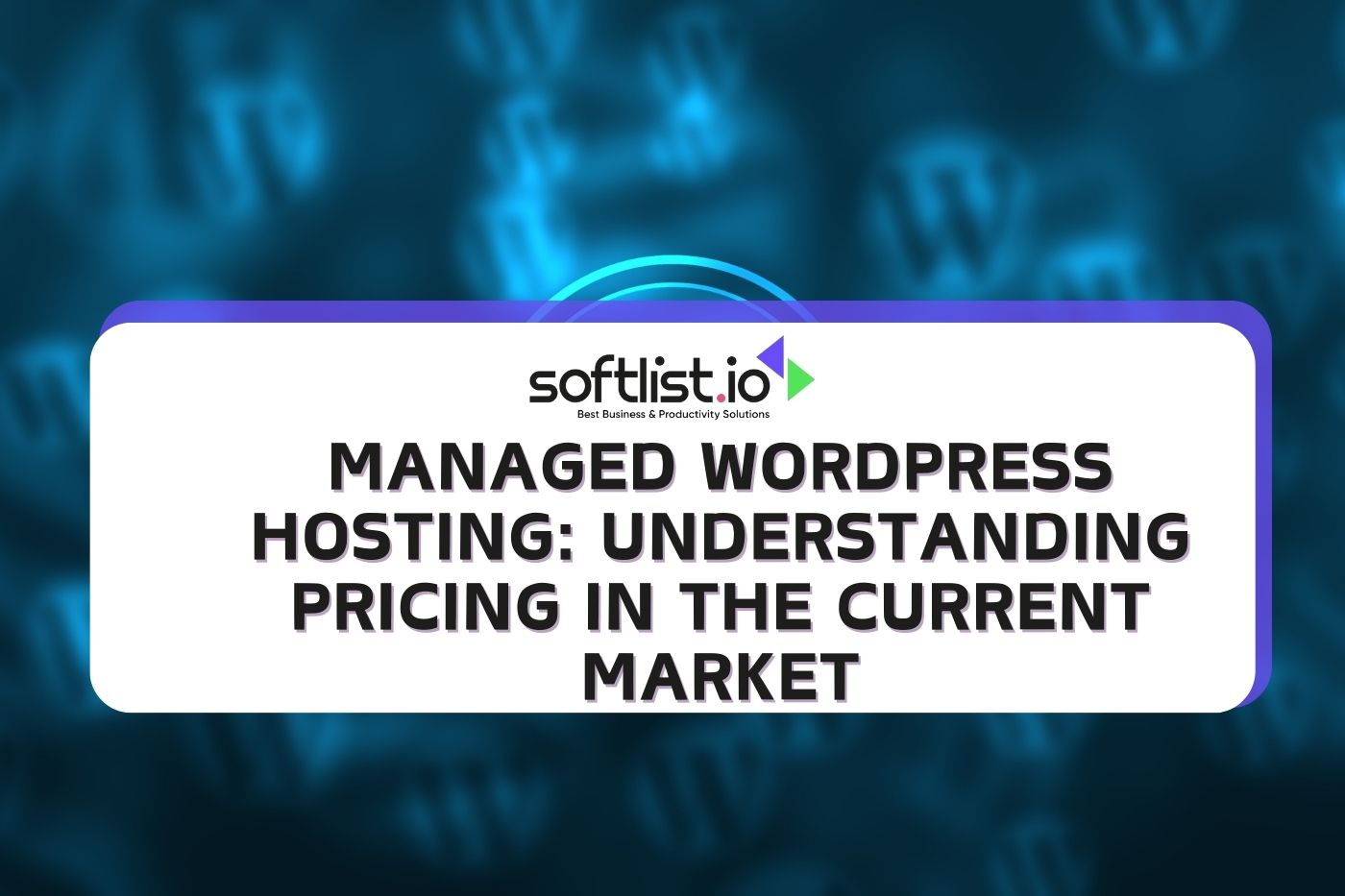 Managed WordPress Hosting: Understanding Pricing in the Current Market