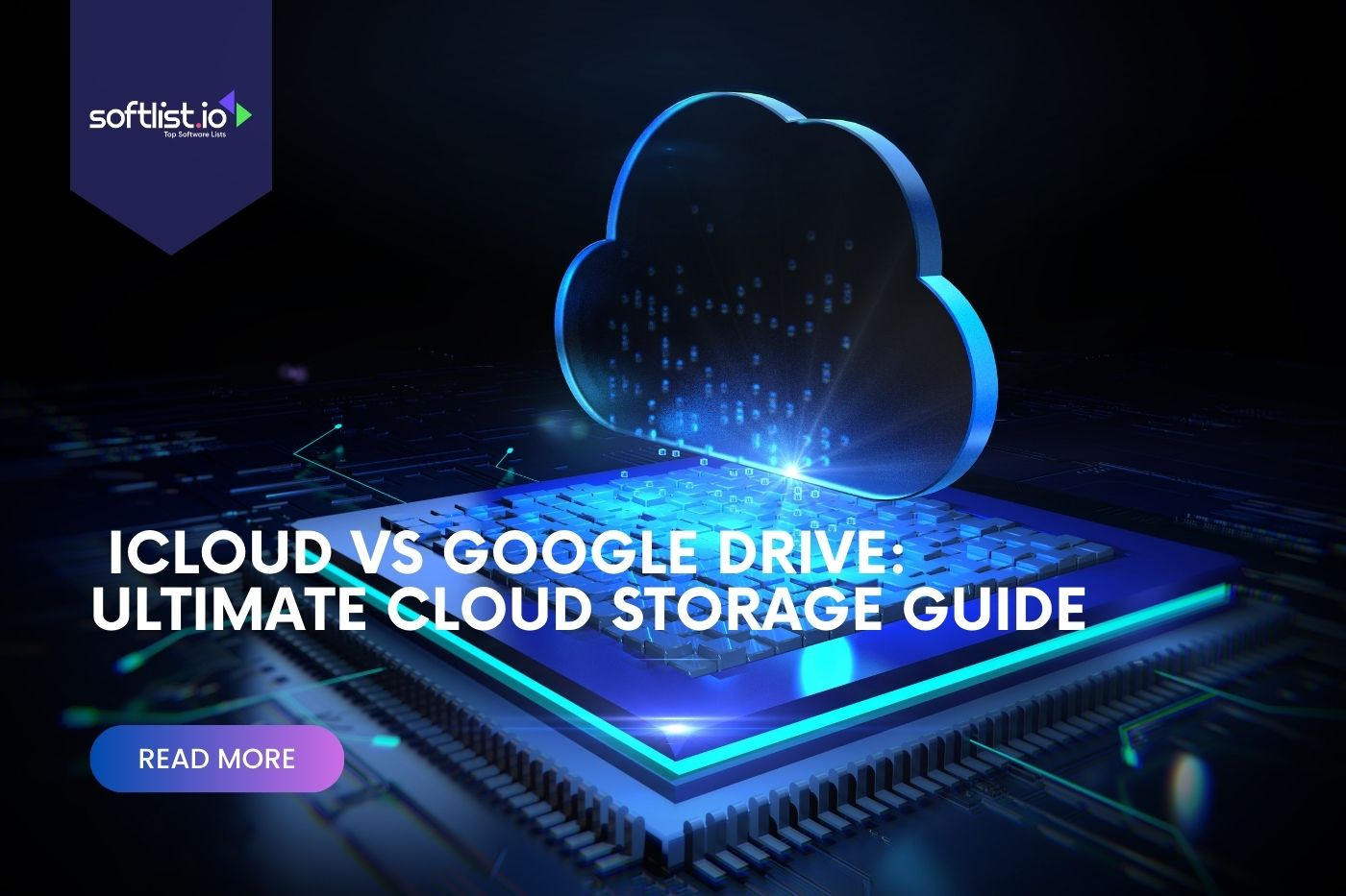 iCloud vs Google Drive Ultimate Cloud Storage Guide