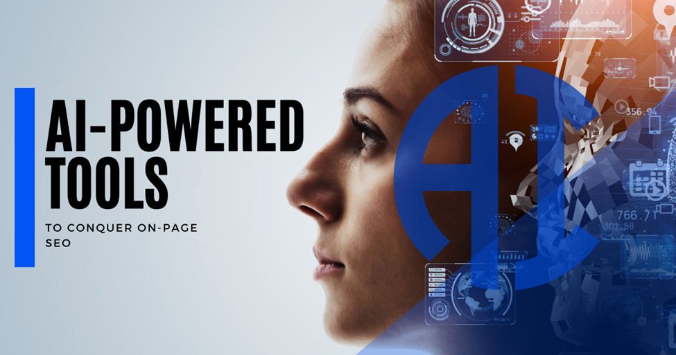 AI-Powered Tools to Conquer On-Page SEO