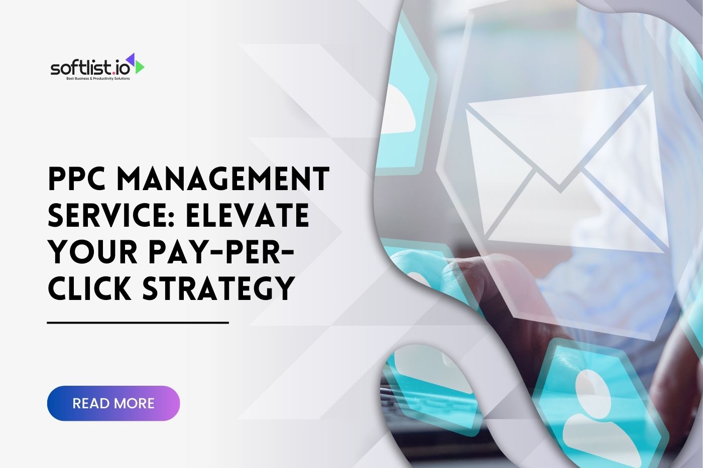 PPC Management Service: Elevate Your Pay-Per-Click Strategy
