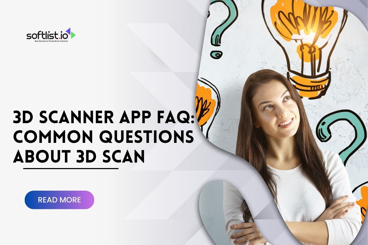 3D Scanner App FAQ Common Questions About 3D Scan