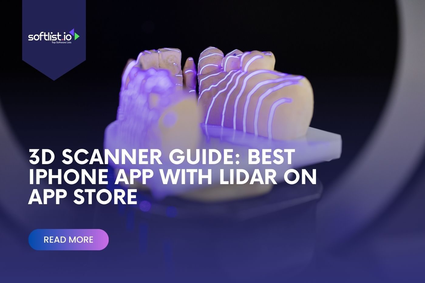 Guide to the Best 3D Scanner Apps for iPhone: Use LiDAR for Top Results