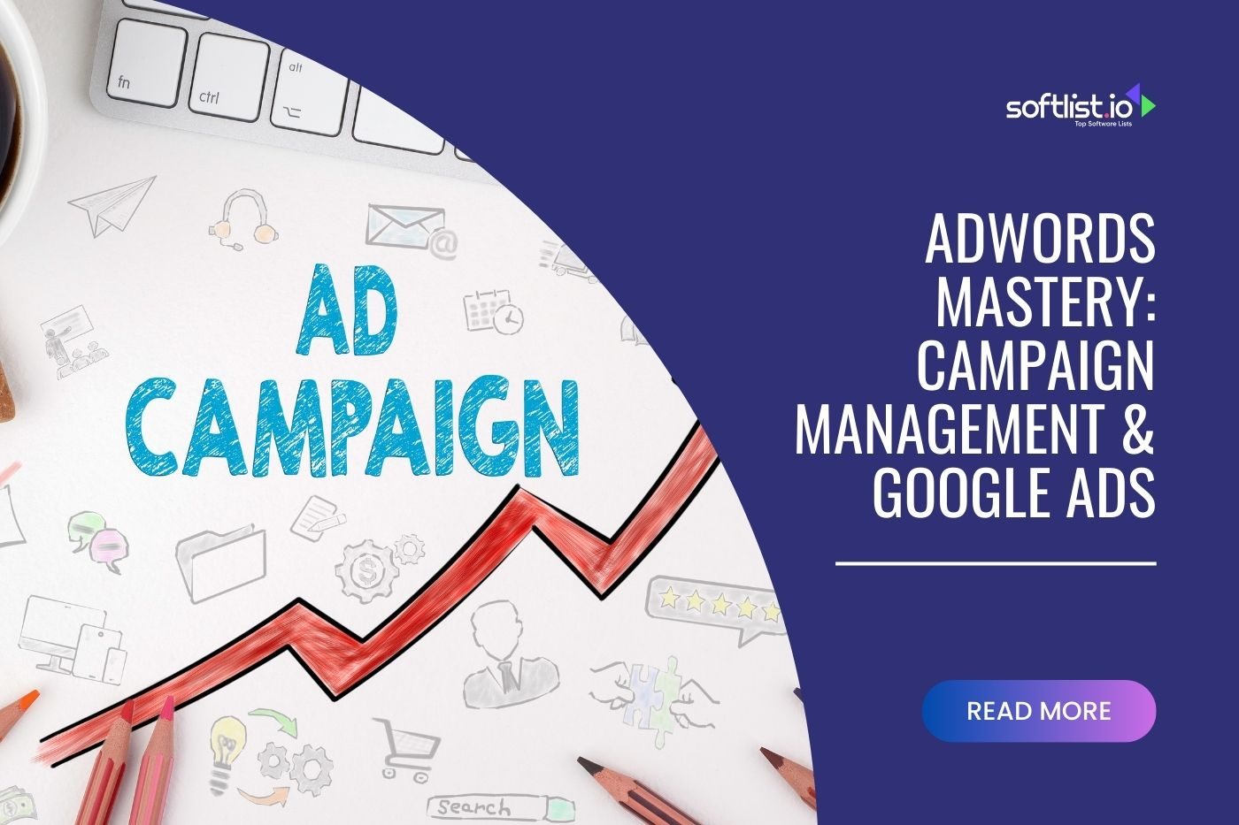 AdWords Mastery Campaign Management & Google Ads