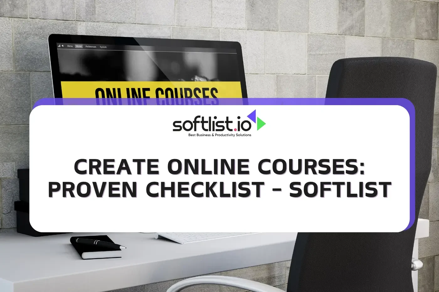 Create Online Courses: Proven Checklist