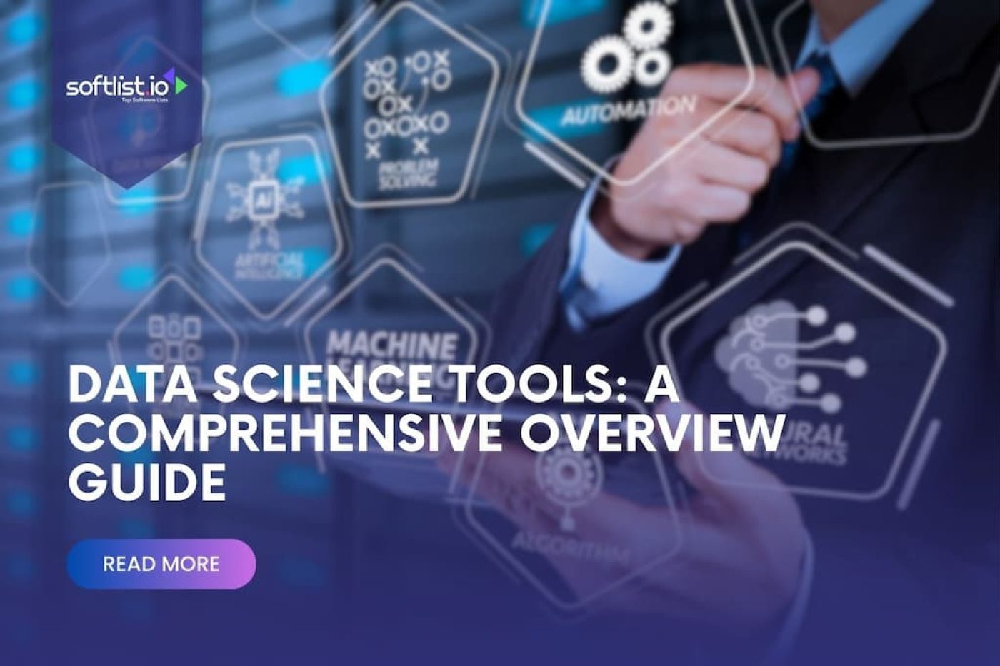 Data Science Tools A Comprehensive Overview Guide