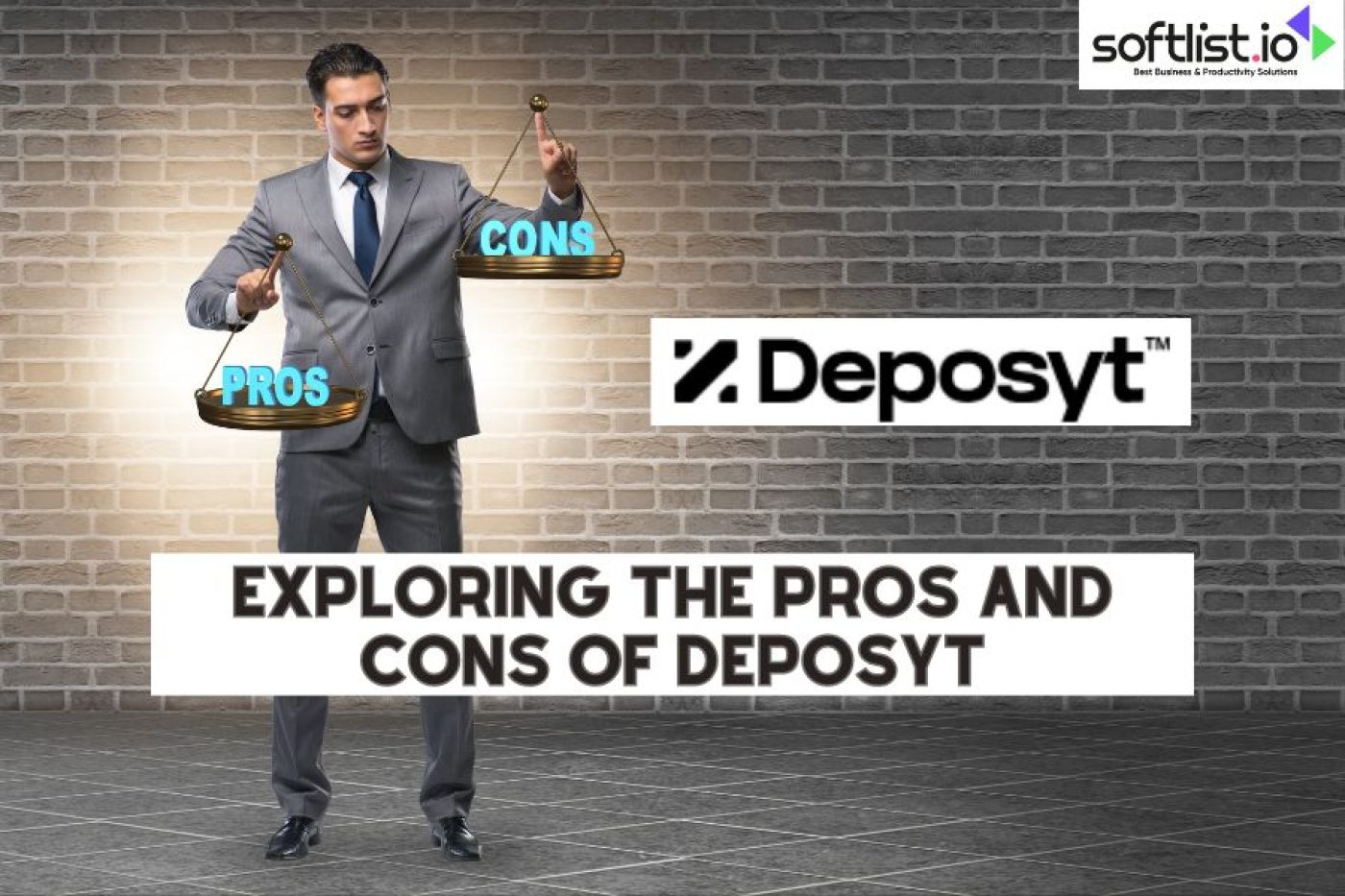 Exploring the Pros and Cons of Deposyt