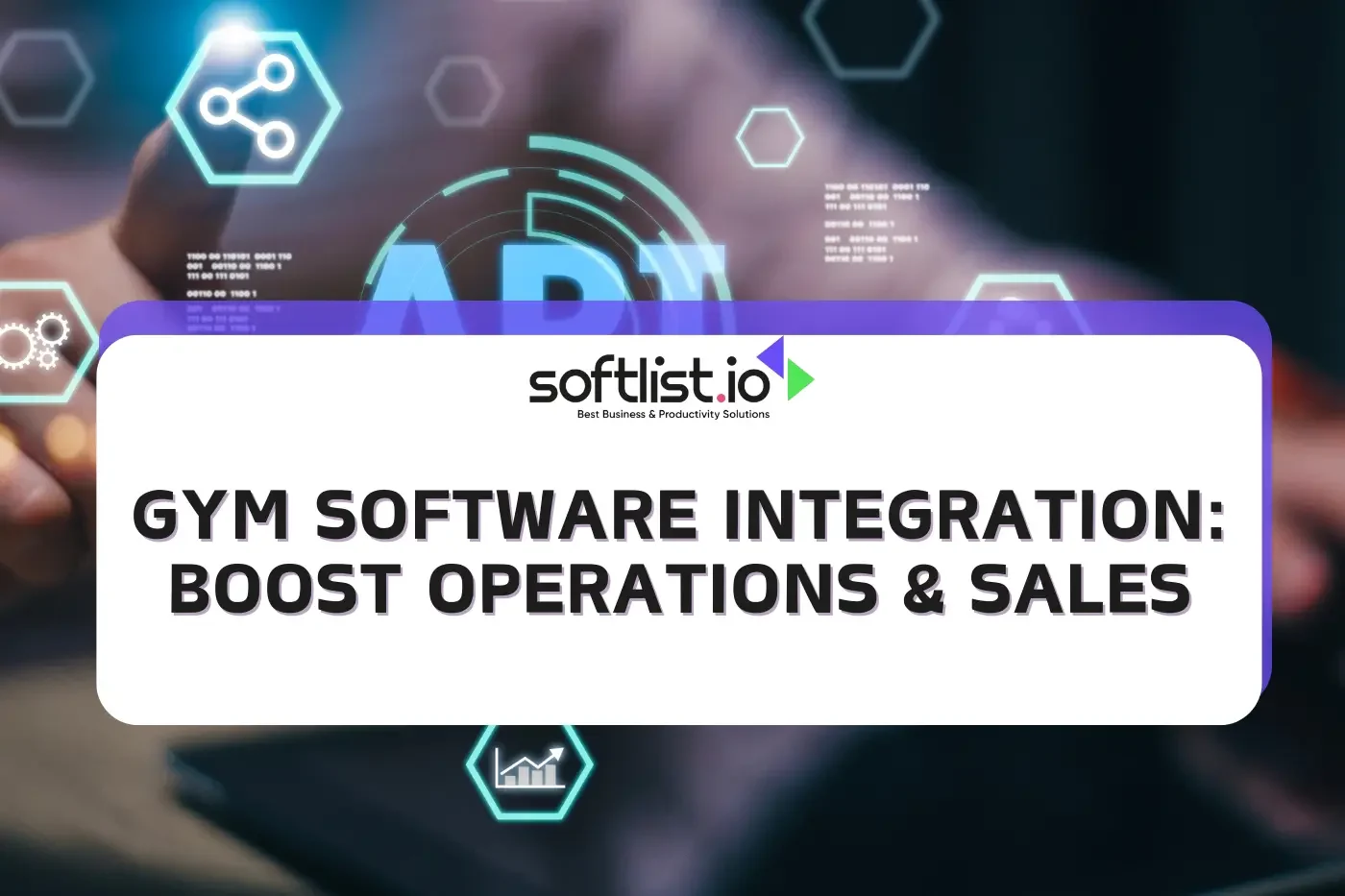 Gym Software Integration: Boost Operations & Sales
