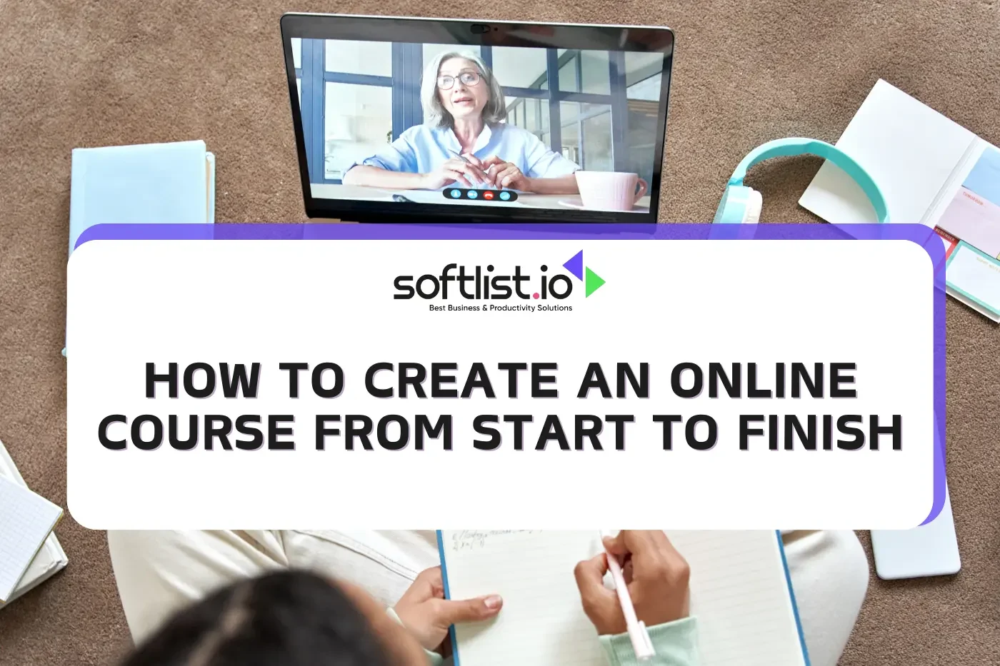 How to Create an Online Course from Start to Finish