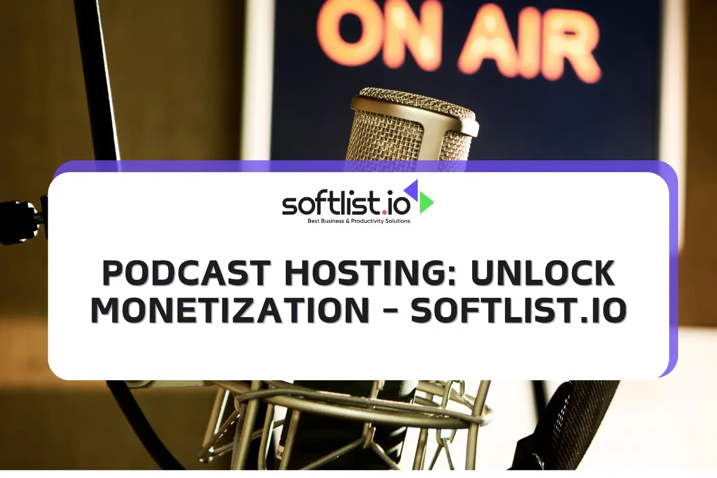 Podcast Hosting Unlock Monetization