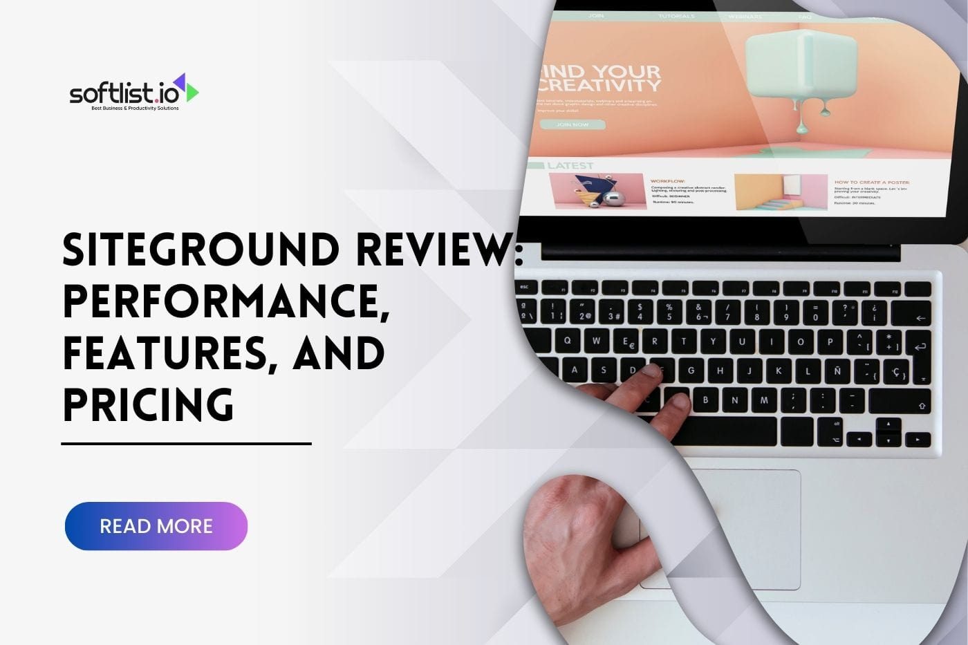 SiteGround Review Performance, Features, and Pricing