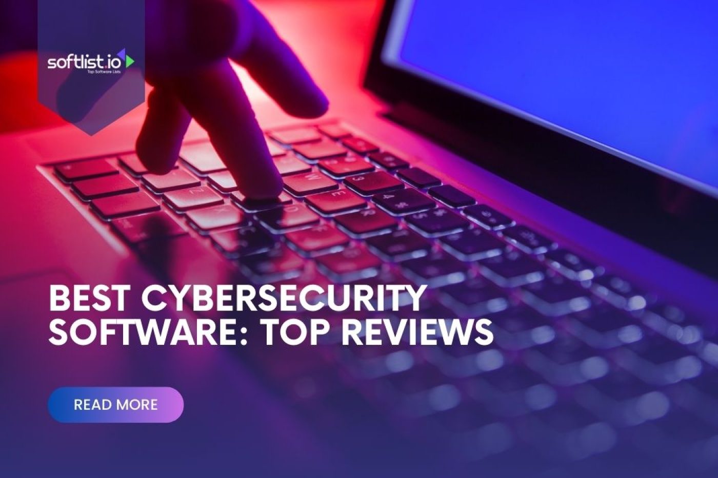 The Best Cybersecurity Software