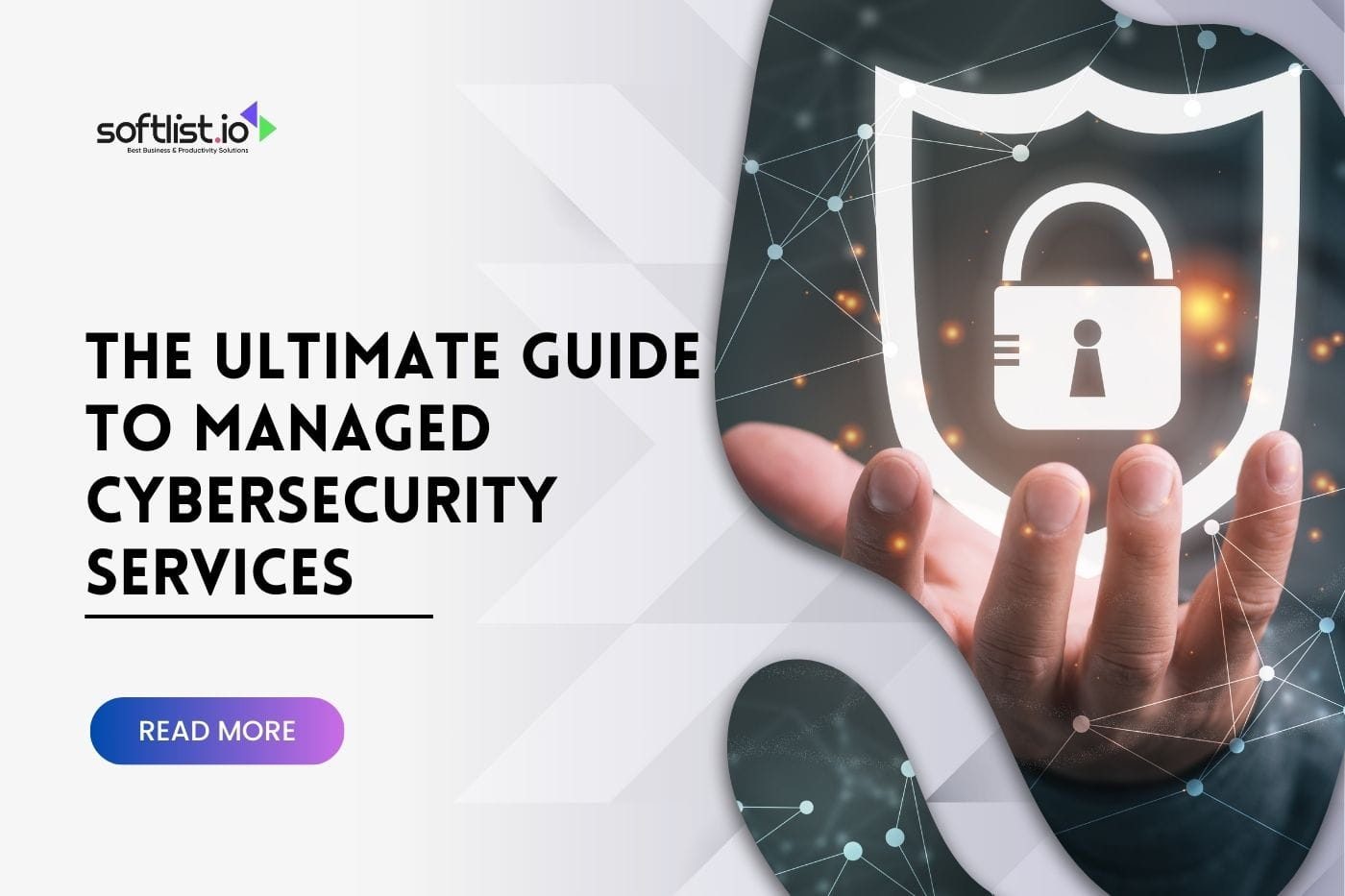 The Ultimate Guide to Managed Cybersecurity Services