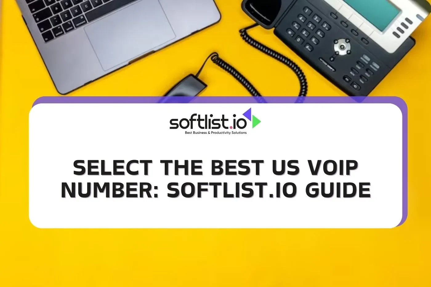 Home Business Communication Made Easy: 27 Best US VoIP Numbers