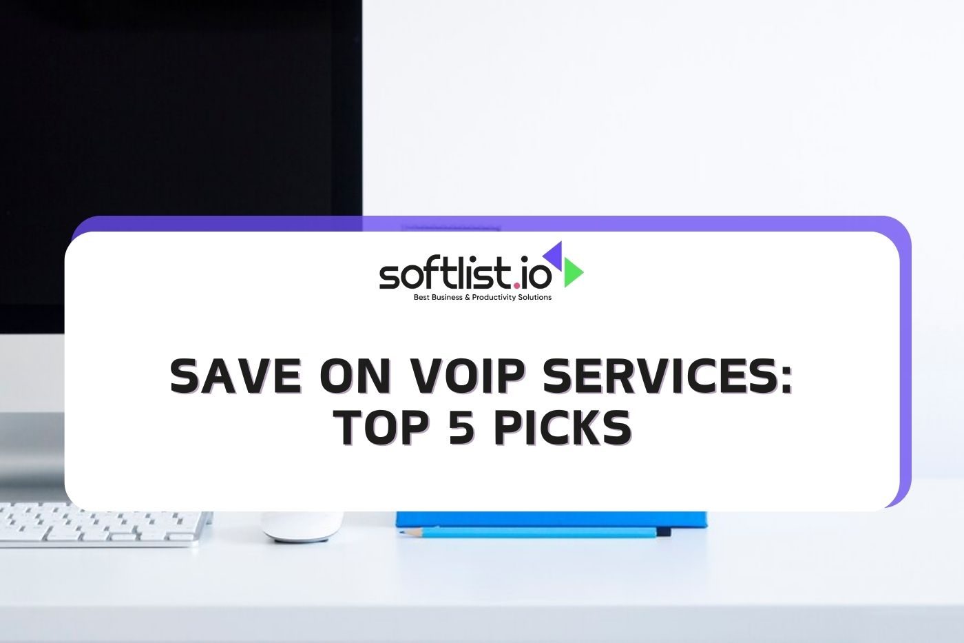 Top 5 Cost-Effective VoIP Phone Number Services