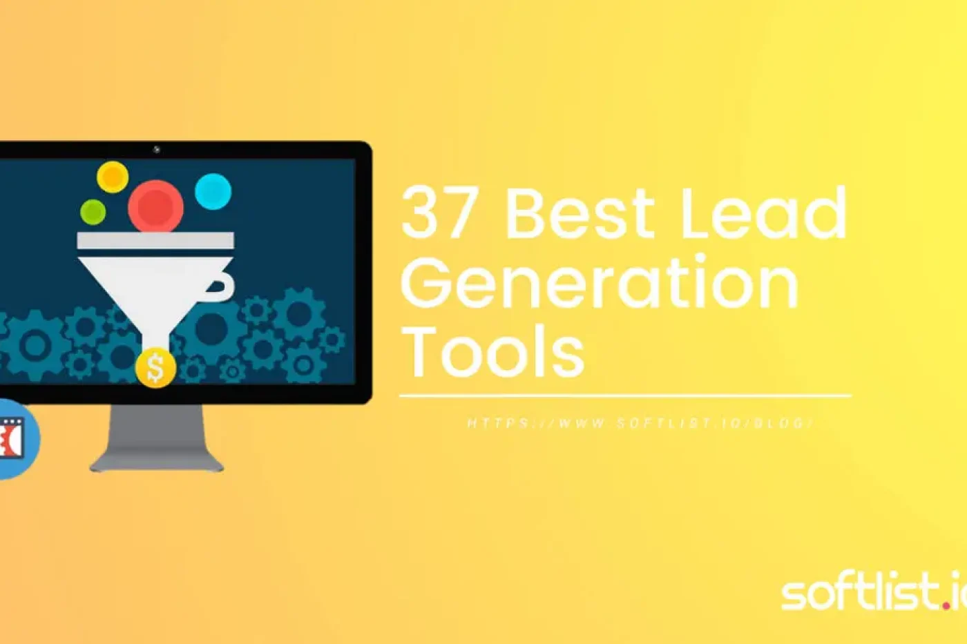 37 Proven Lead Generation Tools