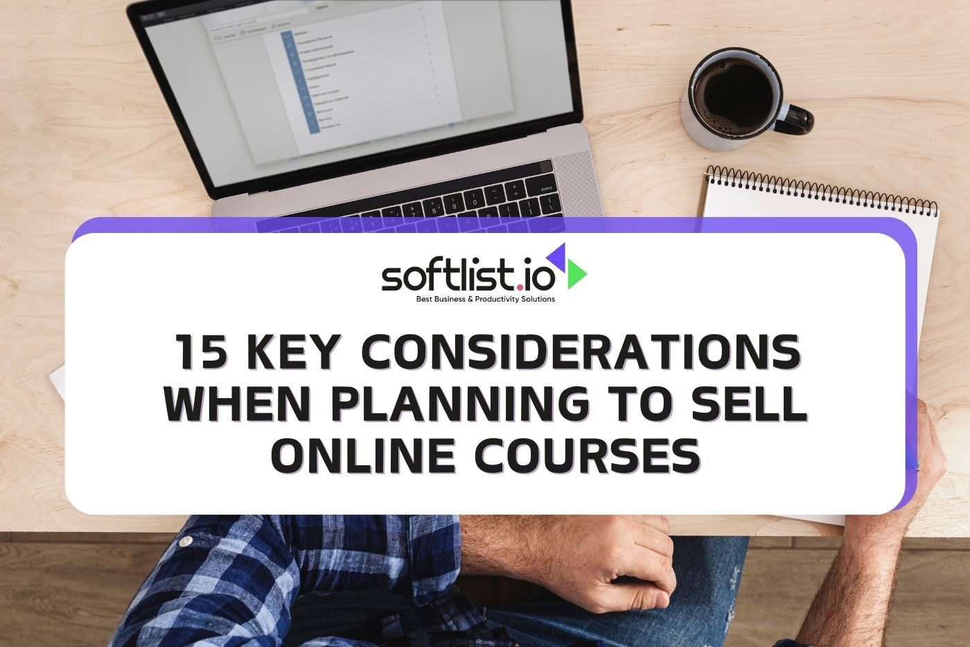 Sell Online Courses: 15 Essential Planning Considerations